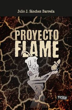 portada Proyecto Flame (in Spanish)