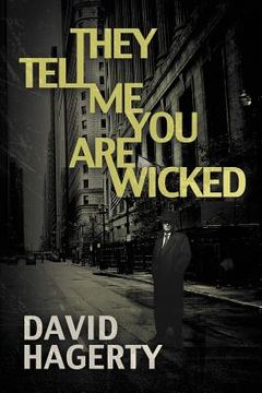 portada They Tell Me You Are Wicked (en Inglés)