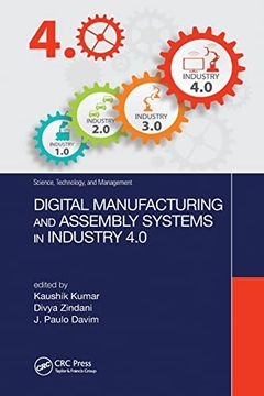 portada Digital Manufacturing and Assembly Systems in Industry 4. 0 (Science, Technology, and Management) (en Inglés)