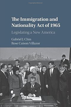 portada The Immigration and Nationality act of 1965: Legislating a new America (in English)