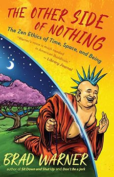 portada The Other Side of Nothing: The zen Ethics of Time, Space, and Being (en Inglés)