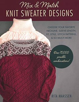 Libro Mix Match Knit Sweater Designs: Choose Your Favorite
