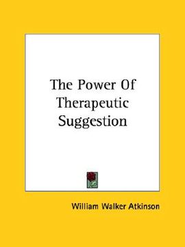 portada the power of therapeutic suggestion (in English)