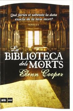 portada La Biblioteca Dels Morts (Ara MINI) (en Catalá)
