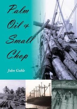 portada Palm Oil and Small Chop (en Inglés)