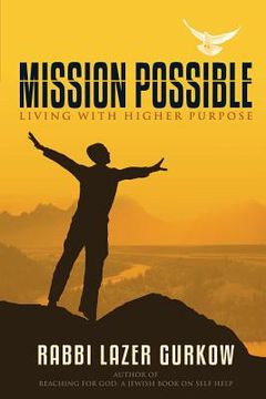 portada Mission Possible: Living With Higher Purpose (en Inglés)