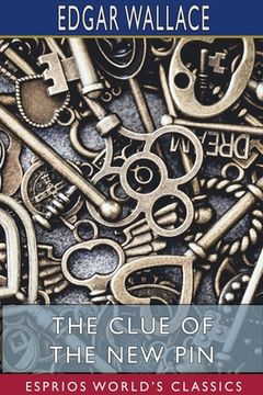 portada The Clue of the New Pin (Esprios Classics) (en Inglés)
