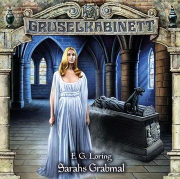 portada Gruselkabinett - Folge 182: Sarahs Grabmal. (en Alemán)