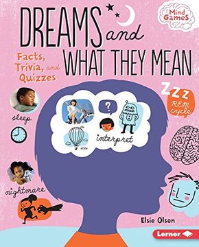 portada Dreams and What They Mean: Facts, Trivia, and Quizzes (Mind Games)