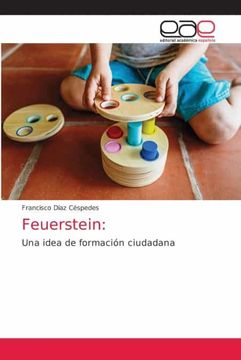 portada Feuerstein:  Una Idea de Formación Ciudadana