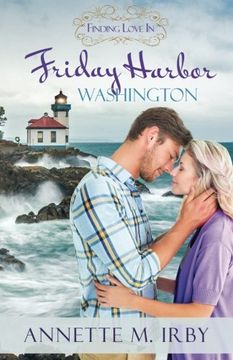 portada Finding Love in Friday Harbor, Washington: A Finding Love Romance: Volume 1 (Washington Island Romance)
