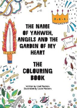 portada COLOURING BOOK - The name of Yahweh, Angels and the garden of my Heart (en Inglés)
