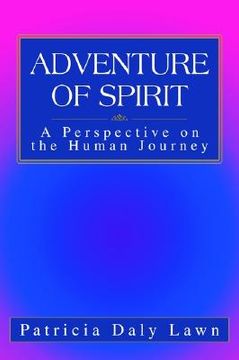 portada adventure of spirit: a perspective on the human journey (en Inglés)