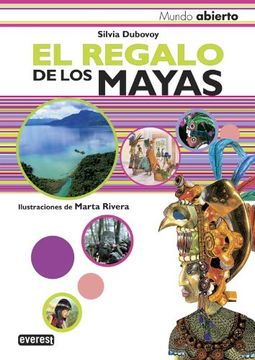 portada El Regalo de los Mayas (Mundo Abierto)