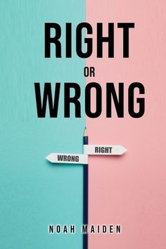 portada Right Or Wrong (en Inglés)