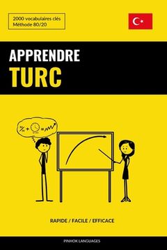 portada Apprendre le turc - Rapide / Facile / Efficace: 2000 vocabulaires clés (in French)