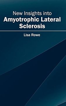 portada New Insights Into Amyotrophic Lateral Sclerosis (en Inglés)
