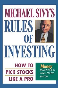 portada michael sivy's rules of investing: how to pick stocks like a pro (in English)