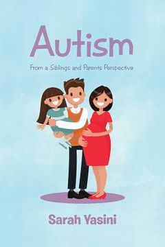 portada Autism: From a Siblings and Parents Perspective (en Inglés)