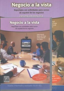 portada Negocio a la Vista Libro: Reportajes Con Actividades Para Cursos de Español de Los Negocios (en Inglés)