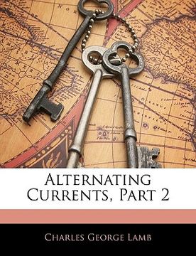 portada alternating currents, part 2 (en Inglés)