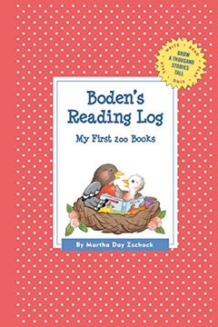 portada Boden's Reading Log: My First 200 Books (Gatst) (Grow a Thousand Stories Tall) (in English)