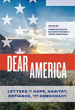 portada Dear America: Letters of Hope, Habitat, Defiance, and Democracy (en Inglés)