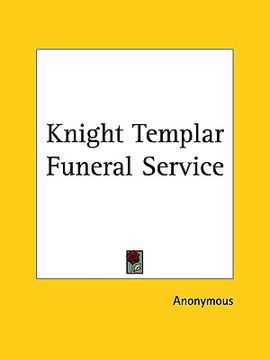 portada knight templar funeral service (in English)