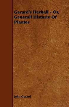 portada gerard's herball - or, generall historie of plantes (en Inglés)