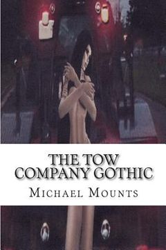 portada The Tow Company Gothic