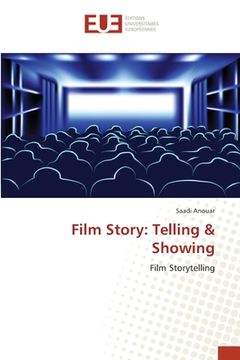 portada Film Story: Telling & Showing (en Inglés)