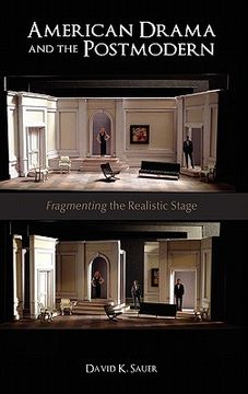 portada american drama and the postmodern: fragmenting the realistic stage (en Inglés)
