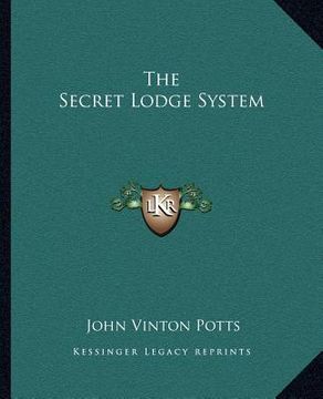 portada the secret lodge system