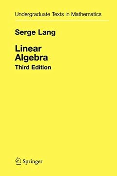 portada Linear Algebra (Undergraduate Texts in Mathematics) 