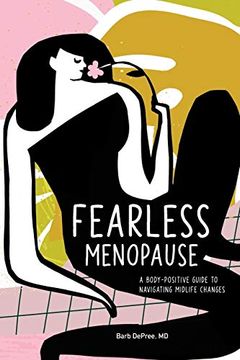 portada Fearless Menopause: A Body-Positive Guide to Navigating Midlife Changes (en Inglés)