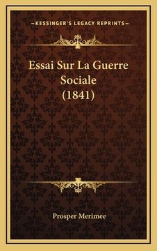 portada Essai Sur La Guerre Sociale (1841) (en Francés)