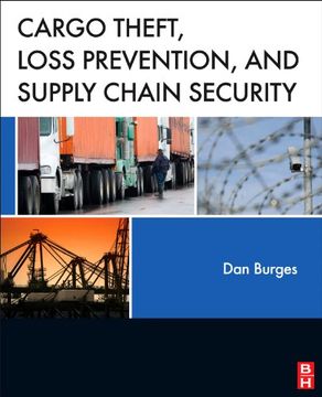 portada Cargo Theft, Loss Prevention, and Supply Chain Security (in English)