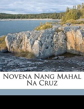 portada Novena Nang Mahal Na Cruz (in Tagalo)
