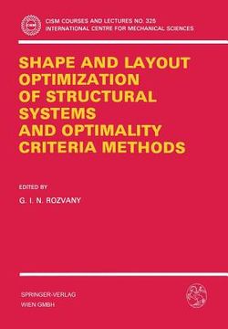 portada shape and layout optimization of structural systems and optimality criteria methods (en Inglés)