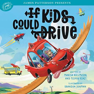 portada If Kids Could Drive (en Inglés)