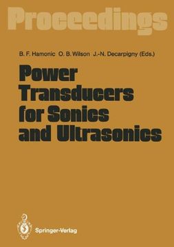portada power transducers for sonics and ultrasonics: proceedings of the international workshop, held in toulon, france, june 12 and 13, 1990