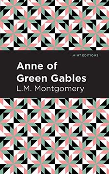 portada Anne of Green Gables (Mint Editions) (in English)