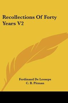 portada recollections of forty years v2 (en Inglés)