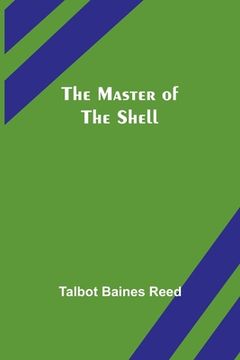 portada The Master of the Shell 
