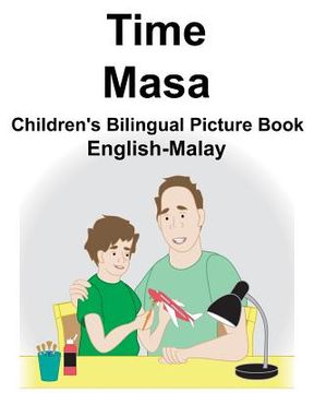 portada English-Malay Time/Masa Children's Bilingual Picture Book