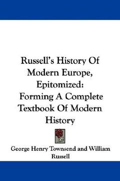 portada russell's history of modern europe, epitomized: forming a complete textbook of modern history (en Inglés)