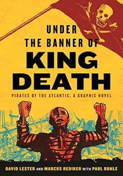 portada Under the Banner of King Death: Pirates of the Atlantic, a Graphic Novel (en Inglés)