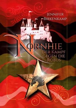 portada Nornhie: Der Kampf gegen die Robus (en Alemán)