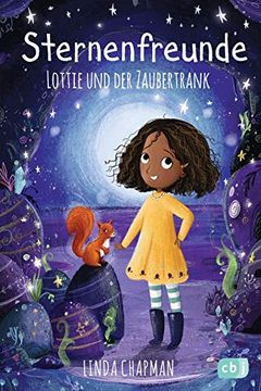 portada Sternenfreunde - Lottie und der Zaubertrank (Die Sternenfreunde-Reihe, Band 6) (en Alemán)