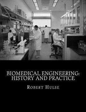 portada Biomedical Engineering: History and Practice